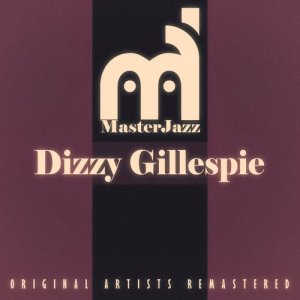 收聽Dizzy Gillespie的The Way You Look Tonight歌詞歌曲