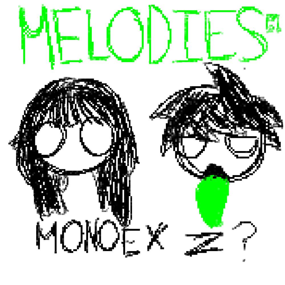 melodies (feat. Monoe, KNIFEHAVER & Z?)