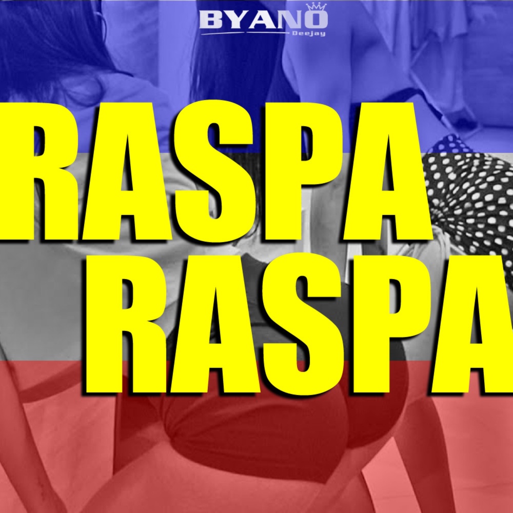 Raspa Raspa (Explicit)