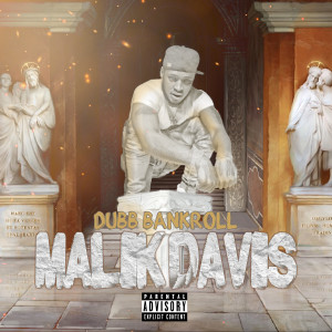 Dengarkan lagu My Dawgs (Explicit) nyanyian Dubb BankRoll dengan lirik