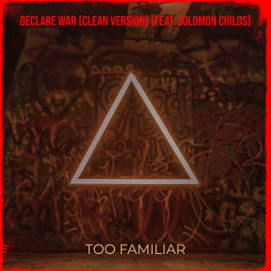Album Declare War (Explicit) from Solomon Childs