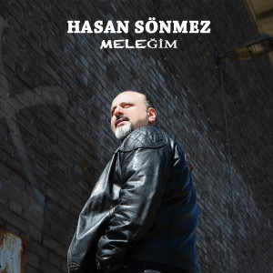 Listen to Meleğim song with lyrics from Hasan Sönmez