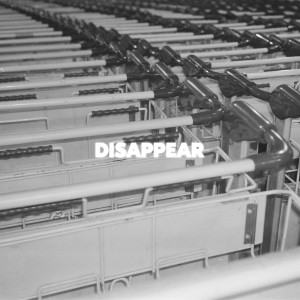 Dengarkan Disappear lagu dari White Chorus dengan lirik