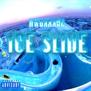 Ice Slide (Interlude) (Explicit) dari Hwoarang