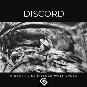 Discord的專輯A Death Like Silence / Wolf Creek