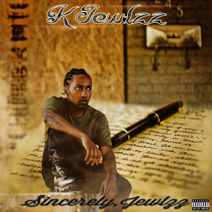 Listen to Sincerely, Jewlzz (feat. Koron) song with lyrics from K Jewlzz