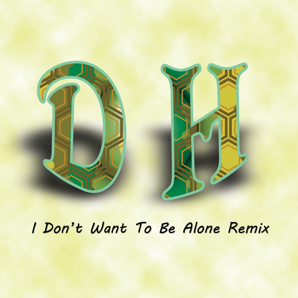 I Don't Want Be Alone (Remix)