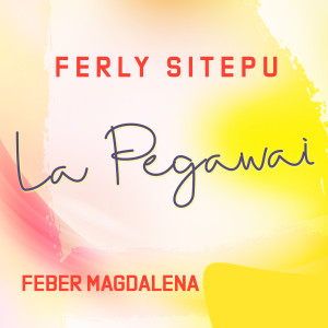 Album La Pegawai from Ferly Sitepu