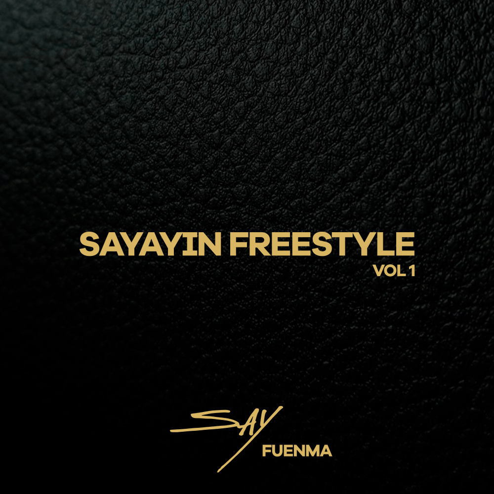 Sayayin Freestyle 1