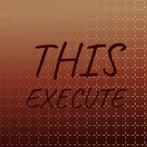 Album This Execute from 