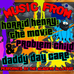 ดาวน์โหลดและฟังเพลง Born to Be Wild (From "Problem Child") พร้อมเนื้อเพลงจาก The Academy Allstars