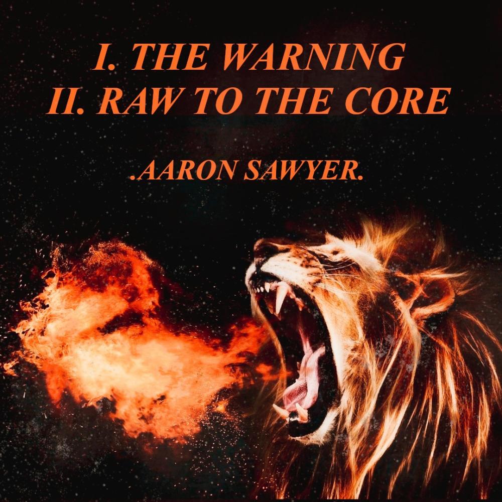 RAW TO THE CORE (Explicit)