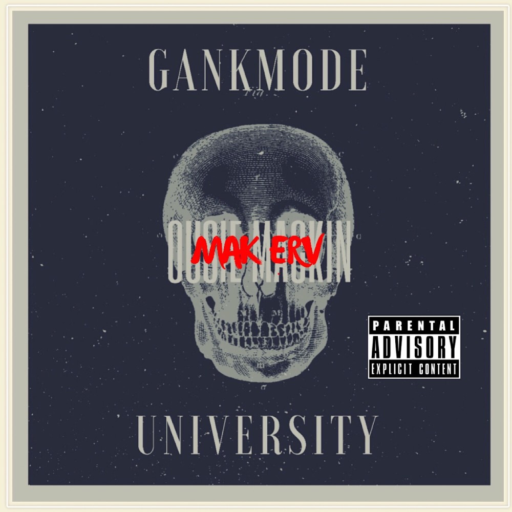 Gankmode University (Explicit)
