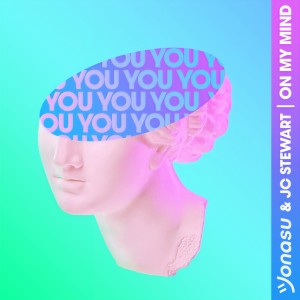 收聽Jonasu的On My Mind歌詞歌曲