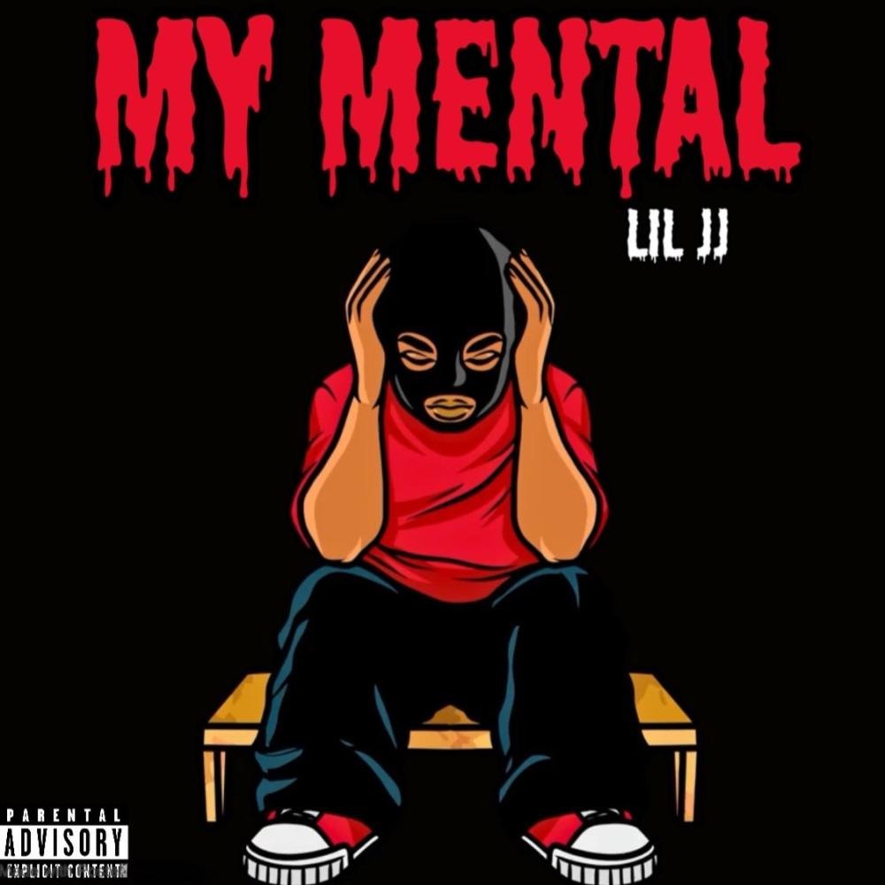 My Mental (Explicit)