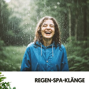 Regengeräusche的專輯Regen-Spa-Klänge: Sehr viel Regen, sehr wow