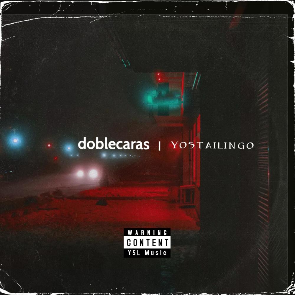 Doblecaras (Explicit)