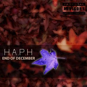H.A.P.H.的專輯End Of December