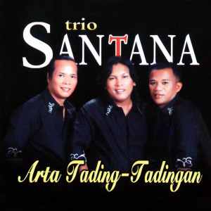 Album Arta Tading Tadingan oleh Trio Santana