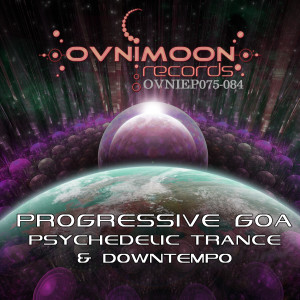 Ovnimoon的专辑Ovnimoon Records Progressive Goa And Psychedelic Trance EP's 75-84