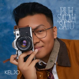 Dengarkan Pilih Salah Satu lagu dari Keljo dengan lirik