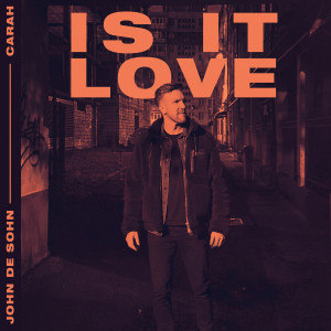 อัลบัม Is It Love ศิลปิน John De Sohn