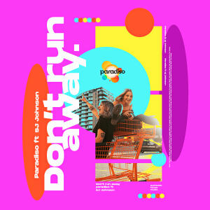 Dengarkan Don't Run Away (Phonix Extended House Mix) lagu dari Paradiso dengan lirik