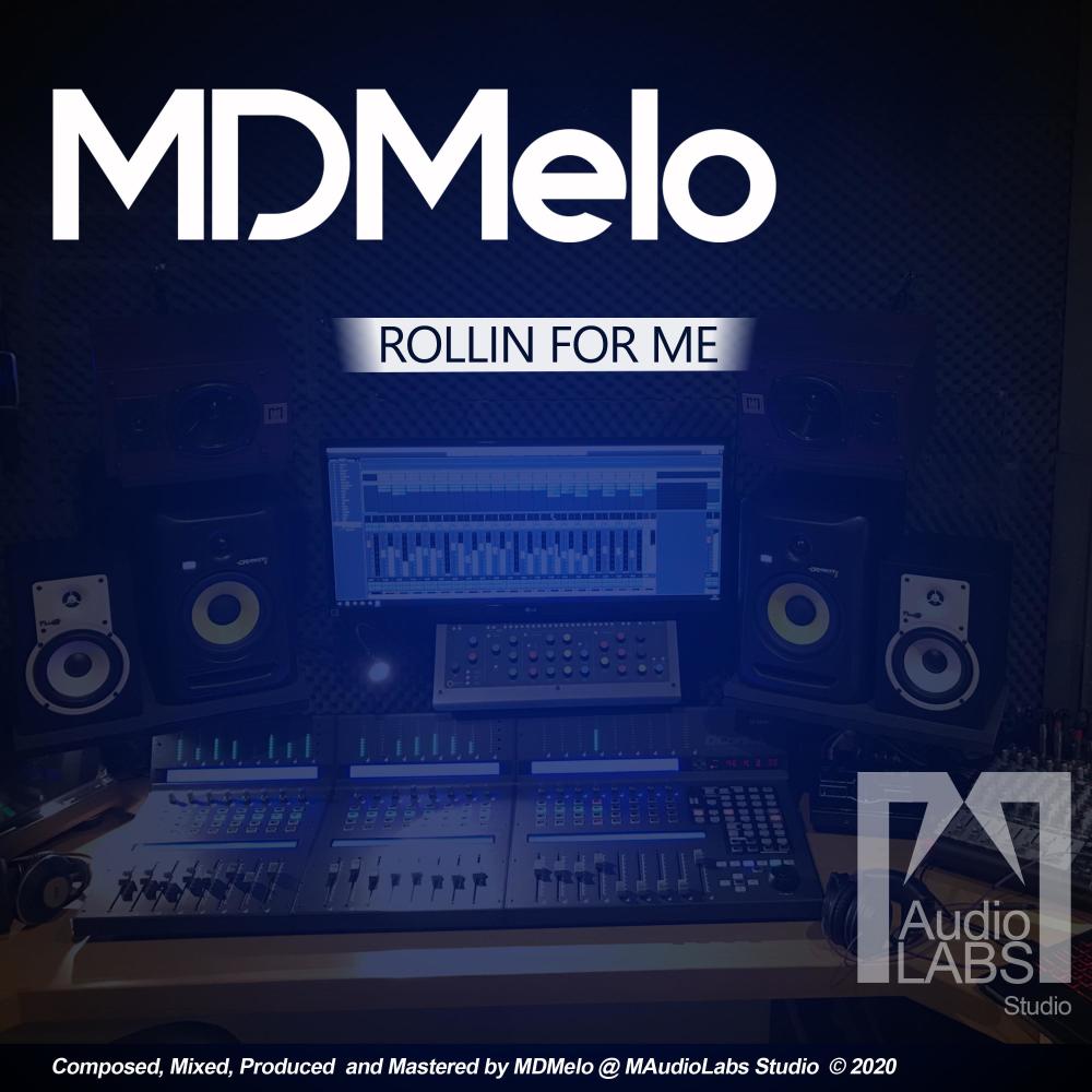 Rollin' for Me