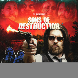 อัลบัม Sons of Destruction ศิลปิน The Native Howl