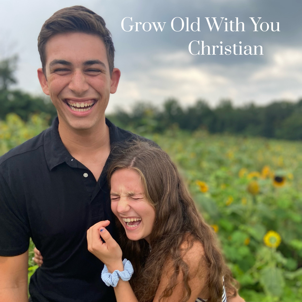 Grow Old With You