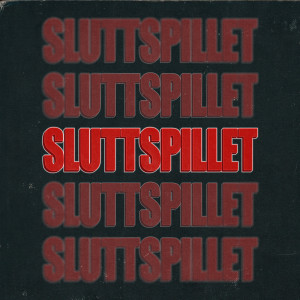 ดาวน์โหลดและฟังเพลง Sluttspillet (Explicit) พร้อมเนื้อเพลงจาก Bølla