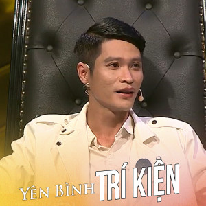 Album Yên bình from Trí Kiện