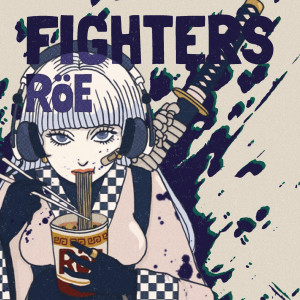 RöE的專輯Fighters