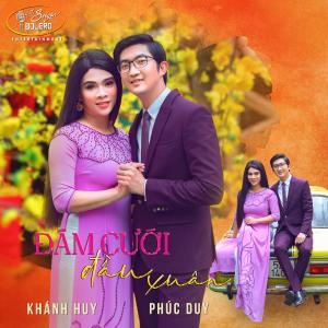Album Đám Cưới Đầu Xuân from Khánh Huy Sơn Ca