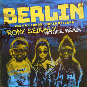 Rony Seikaly的專輯Berlin (feat. Rony Seikaly) (House Remix)