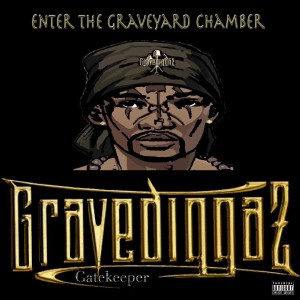 Album Enter the Graveyard Chamber (Explicit) from Gravediggaz