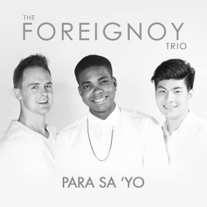 Album Para Sa'yo from The Foreignoy Trio