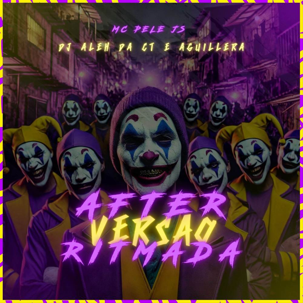 After versão Ritmada (Explicit)
