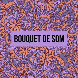 Bouquet de Som dari Relaxamento Sons da Natureza Ruído Branco Musicas Clube