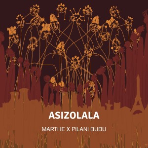 Marthe的專輯Asizolala