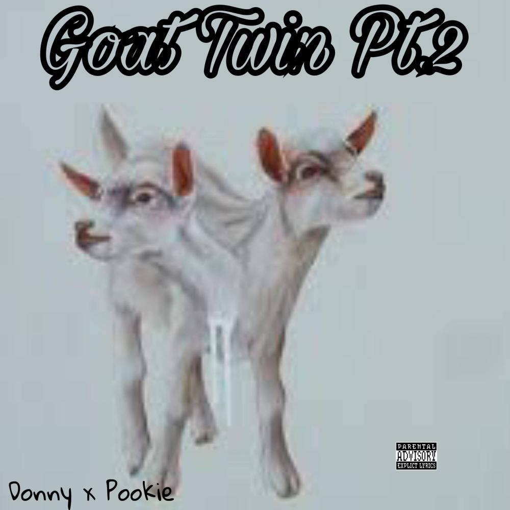 Goat Twin (Pt .2) (Explicit)