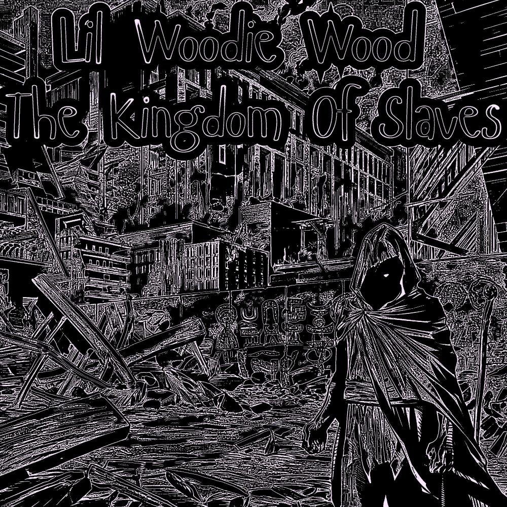 The Kingdom Of Slaves (Explicit)