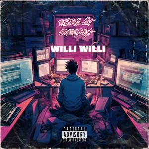 收聽SIOUL的Willi Willi (feat. Oussama) (Explicit)歌詞歌曲