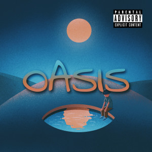 Listen to Oasis (Explicit) song with lyrics from Crybebê