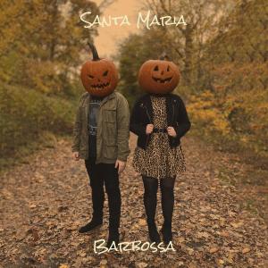 ดาวน์โหลดและฟังเพลง Santa Maria พร้อมเนื้อเพลงจาก Barbossa