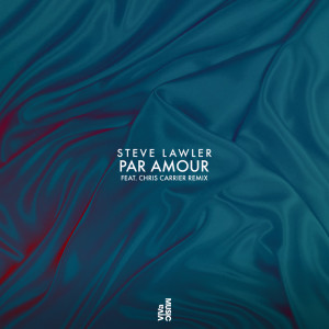 อัลบัม Par Amour EP ศิลปิน Steve Lawler