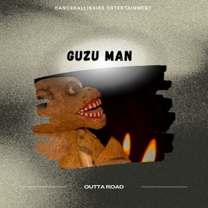 Outta Road的專輯Guzu Man (Explicit)