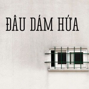 Listen to Đâu Dám Hứa (Lofi) song with lyrics from Hyarways