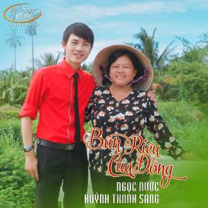 Listen to Bún Riêu Cua Đồng song with lyrics from Huỳnh Thanh Sang