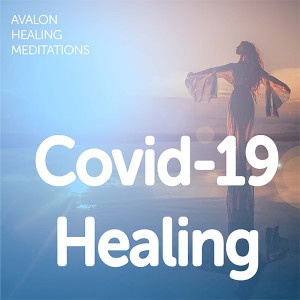 Listen to Covid-19 Healing song with lyrics from AnneMarie Avalon